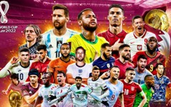 Danh sách chính thức 32 đội bóng dự World Cup 2022: Dàn sao hội tụ