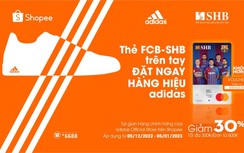 Giảm 30% khi mua sản phẩm Adidas bằng thẻ thể thao SHB - FCB Mastercard