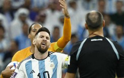 Messi đòi FIFA đuổi trọng tài người Tây Ban Nha khỏi World Cup