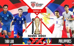 Nhận định, dự đoán kết quả Thái Lan vs Philippines, bảng A AFF Cup 2022