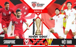 Nhận định, dự đoán kết quả Singapore vs Việt Nam, bảng B AFF Cup 2022