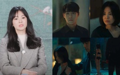 Song Hye Kyo hé lộ bí mật phía sau cảnh cởi đồ gây ám ảnh trong phim 18+