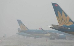 Sương mù dày đặc, hàng không chỉ thị khẩn về đảm bảo an toàn
