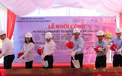 Khởi công khu tái định cư đầu tiên của cao tốc Biên Hòa - Vũng Tàu