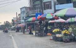 Quảng Ninh: Bất an chợ họp tràn vỉa hè quốc lộ, tỉnh lộ