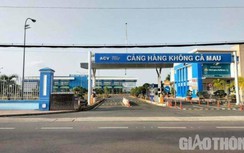 Cảng Hàng không Cà Mau sẵn sàng khai thác đường bay Cà Mau - Hà Nội