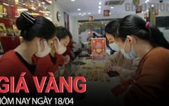 Giá vàng hôm nay 18/4: Quay đầu giảm