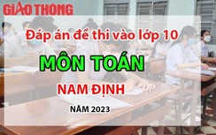 Đáp án đề thi tuyển sinh lớp 10 môn Toán Nam Định năm 2023