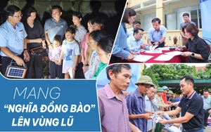 Mang “nghĩa đồng bào” lên vùng lũ: Dân gửi xã tiền hỗ trợ làm nhà