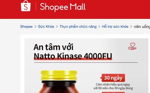 Bộ Y tế yêu cầu Shopee, Lazada ngừng kinh doanh nhiều loại thực phẩm chức năng