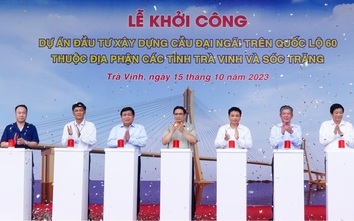 Thủ tướng ấn nút khởi công cầu Đại Ngãi vượt sông Hậu, nối Trà Vinh - Sóc Trăng