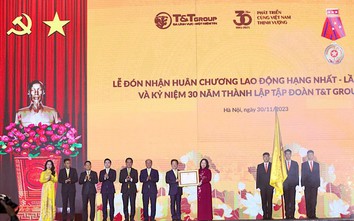 T&T Group đón nhận Huân chương Lao động hạng Nhất