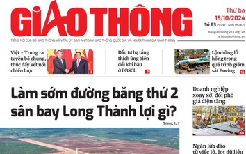 Tin mới nhất, hay nhất trên Báo Giao thông ngày 15/10/2024