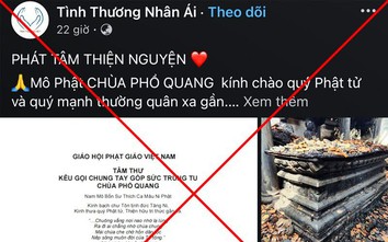 Giả mạo kêu gọi quyên góp, ủng hộ chùa Phổ Quang bị cháy