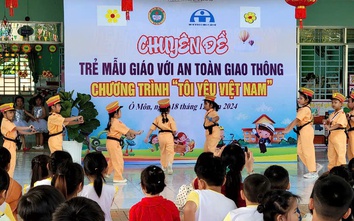 Cần Thơ: Giáo dục an toàn giao thông cho trẻ ngay từ lứa tuổi mẫu giáo