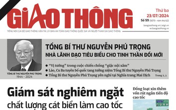 Tin mới nhất, hay nhất trên Báo Giao thông ngày 23/7/2024