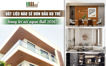 Vật liệu nào sẽ đón đầu xu thế trang trí nội ngoại thất 2026?