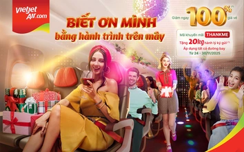 Vietjet khởi động chuỗi ưu đãi "Biết ơn mình" với triệu vé bay giảm giá đến 100%