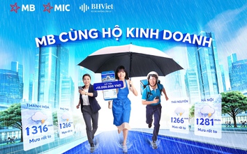 Nhẹ gánh âu lo nhờ có MB bảo vệ nguồn thu nhập mùa bão