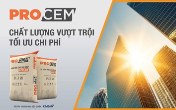 Xi măng ProCem: Lời giải cho bài toán chất lượng - chi phí của phân khúc phổ thông