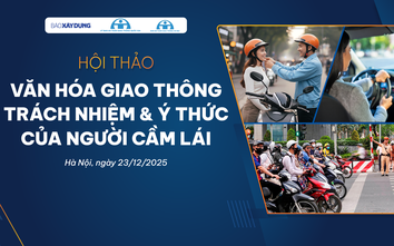 Báo Xây dựng tổ chức Hội thảo "Văn hoá giao thông-Trách nhiệm và ý thức của người cầm lái"