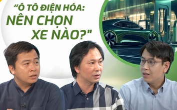 Talk Show: Ô tô điện hóa, nên chọn xe nào?