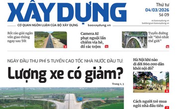Tin mới nhất, hay nhất trên Báo Xây dựng ngày 4/3/2026
