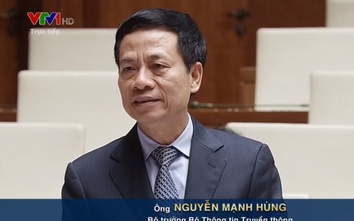 Bộ trưởng Nguyễn Mạnh Hùng "ra mắt" ấn tượng khi trả lời chất vấn
