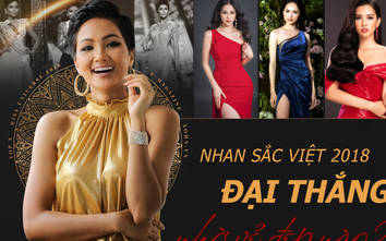 Nhan sắc Việt 2018 đại thắng nhờ vẻ đẹp nào ?