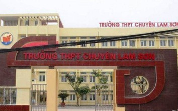 Đề nghị kỷ luật hiệu trưởng trường THPT chuyên Lam Sơn