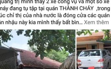 Tập trung ăn trưa tại quán nhậu, nhiều cán bộ xã, huyện bị kiểm điểm