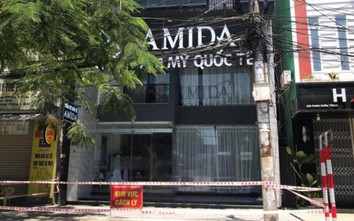 Đà Nẵng sẽ khởi tố vụ án để lây lan dịch bệnh tại thẩm mỹ viện AMIDA