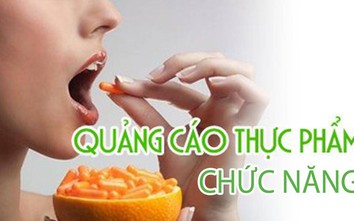 Khi người nổi tiếng quảng cáo thực phẩm chức năng