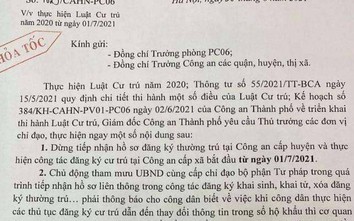 Công an Hà Nội ra văn bản hỏa tốc thu sổ hộ khẩu, sổ tạm trú