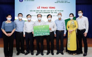 Vietcombank trao tặng gói an sinh xã hội 100 tỷ đồng cho Sở Y tế TP.HCM