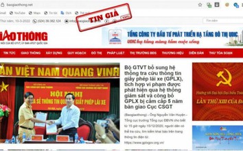 Trung tâm xử lý tin giả cảnh báo trang web giả mạo Báo Giao thông