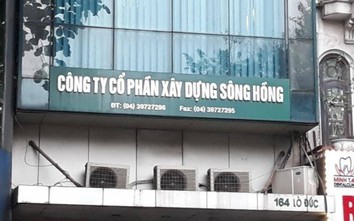 Khai sai thuế, mua hoá đơn, Sông Hồng bị phạt, truy thu hơn chục tỷ đồng