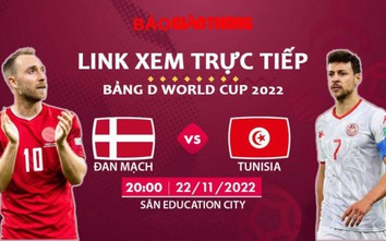 Link xem trực tiếp Đan Mạch vs Tunisia, bảng D World Cup 2022