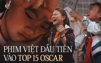 Phim Việt tranh giải Oscar "Những đứa trẻ trong sương" chính thức ra rạp